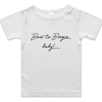 Born to Boogie BABIES T-Shirt - Black Font Thumbnail